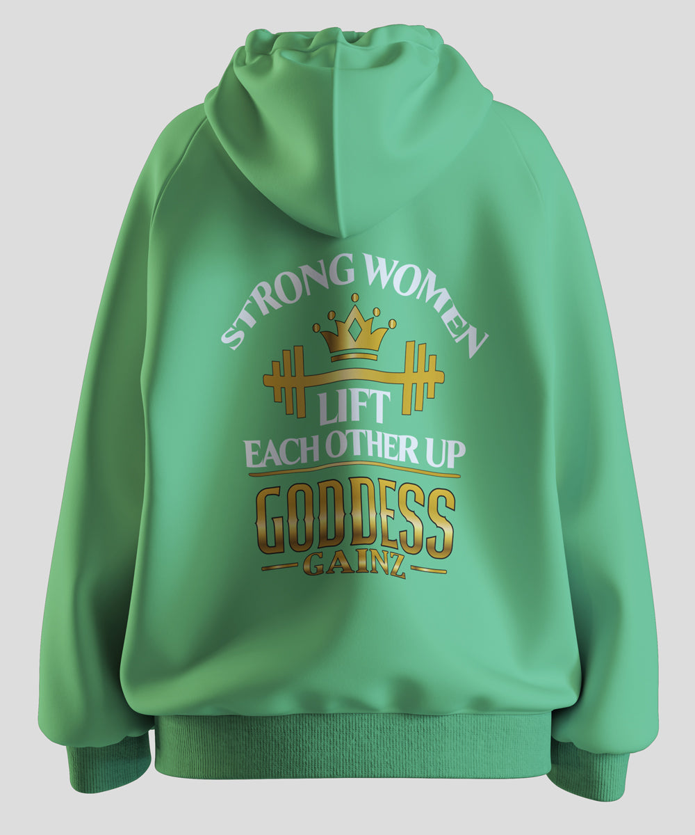 Strong Women Lift Each Other Up - Deluxe Hoodie (White Text)