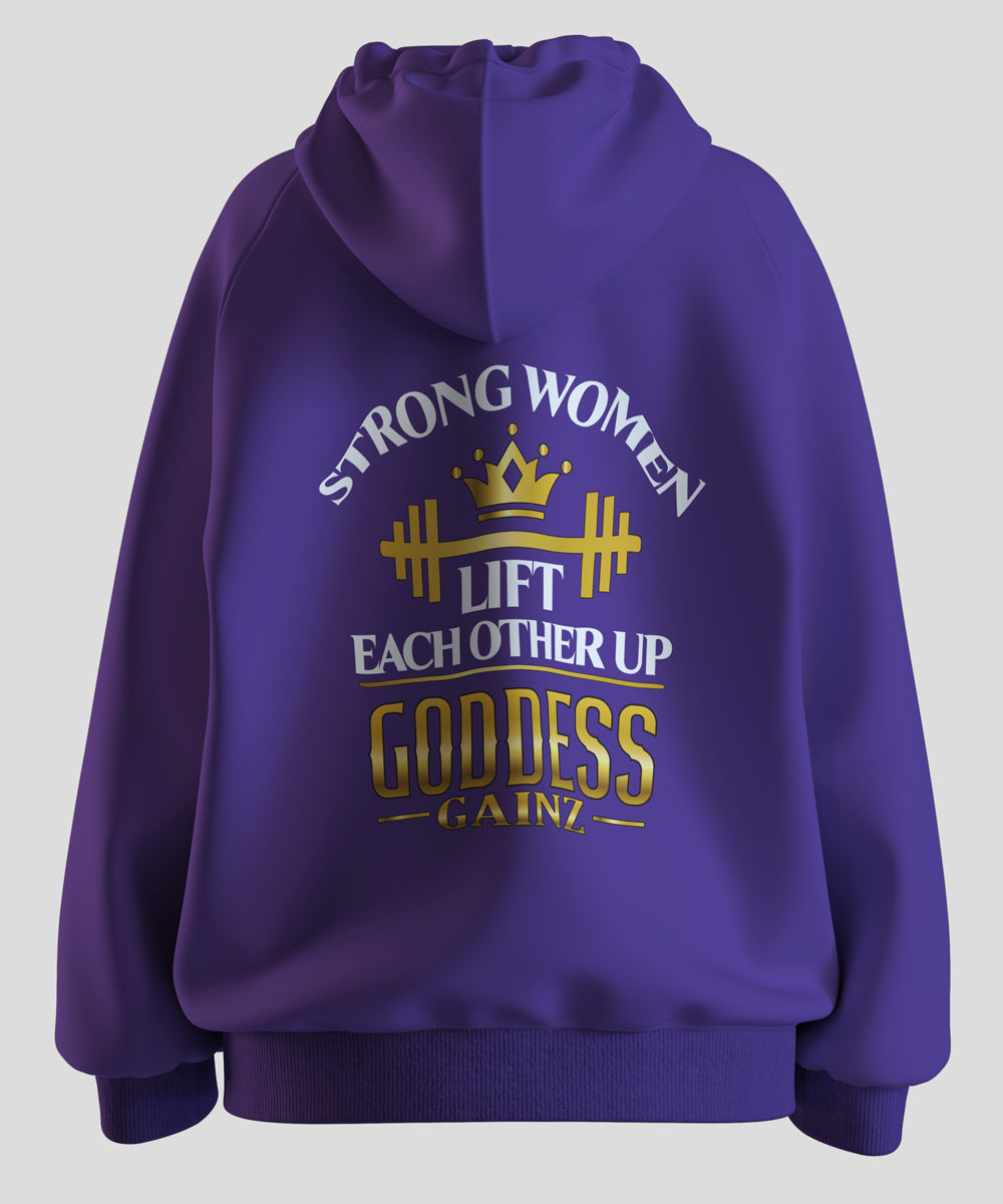 Strong Women Lift Each Other Up - Deluxe Hoodie (White Text)