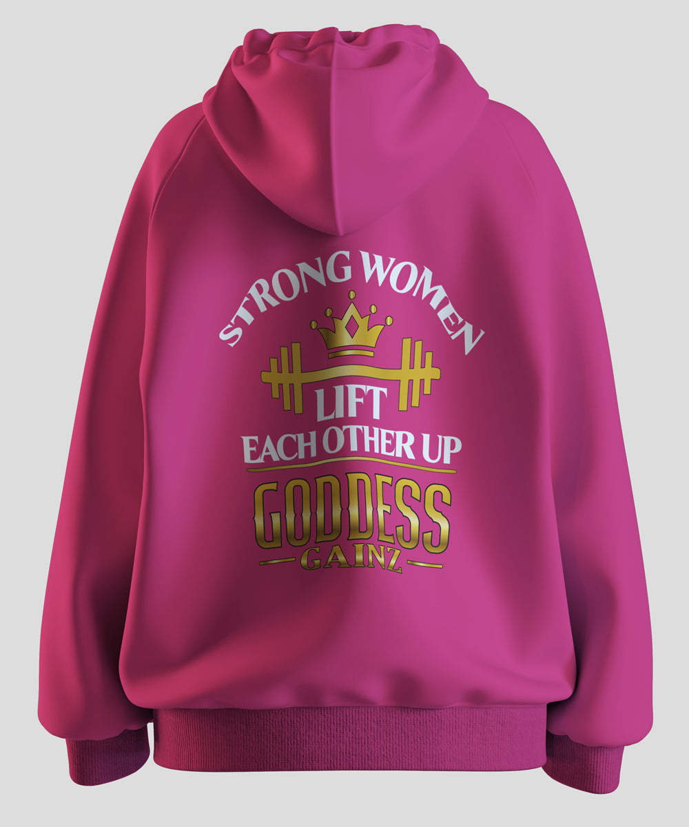 Strong Women Lift Each Other Up - Deluxe Hoodie (White Text)