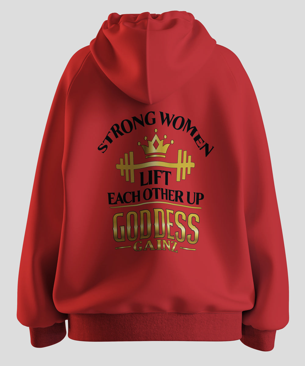 Strong Women Lift Each Other Up - Deluxe Hoodie (Black Text)