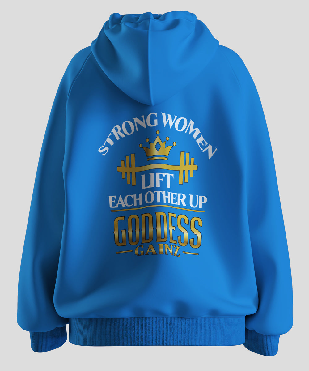 Strong Women Lift Each Other Up - Deluxe Hoodie (White Text)