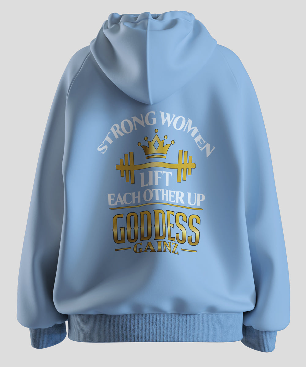 Strong Women Lift Each Other Up - Deluxe Hoodie (White Text)
